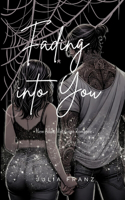 Fading into You: New Adult Metalcore Romance(1 Fading Visions)
