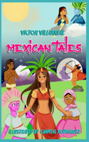 Mexican Tales