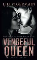 Vengeful Queen