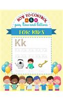 How to control pen, line and letters for kids