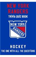 New York Rangers Trivia Quiz Book - Hockey - The One With All The Questions