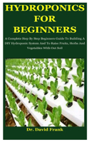 Hydroponics For Beginners