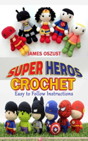Super Heros Crochet