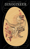 Dinogineer