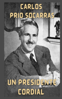 Un Presidente Cordial