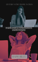 Devenir Votre Propre Patron