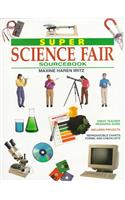 Super Science Fair Sourcebook