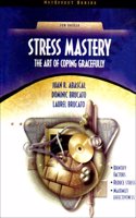 STRESS MASTERY
