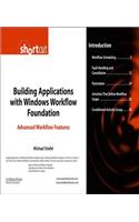 Building Applications with Windows Workflow Foundation (WF)