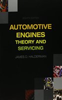 Automotive Engines: Theory and Servicing and Natef Correlated Task Sheets for Automotive Engines: Theory and Servicing