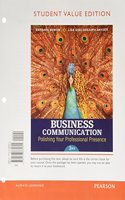 Business Communication: Polishing Your Professional Presence, Student Value Edition Plus Mybcommlab with Pearson Etext -- Access Card Package