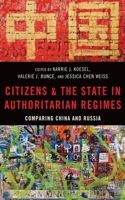 Citizens and the State in Authoritarian Regimes