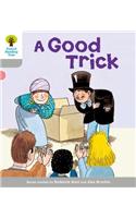 Oxford Reading Tree: Level 1: First Words: Good Trick