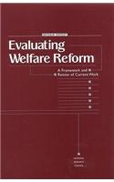 Evaluating Welfare Reform