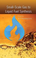 Small-Scale Gas to Liquid Fuel Synthesis