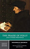 Praise of Folly and Other Writings