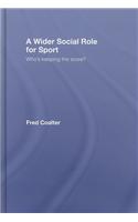 A Wider Social Role for Sport