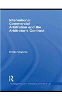 International Commercial Arbitration and the Arbitrator's Contract