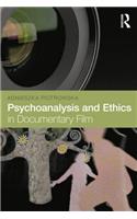 Psychoanalysis and Ethics in Documentary Film