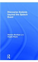 Discourse Analysis Beyond the Speech Event
