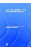 Learning with Mobile and Handheld Technologies