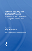 National Security And Strategic Minerals