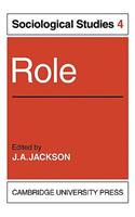 Role: Volume 4, Sociological Studies