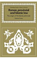 Roman, Provincial and Islamic Law