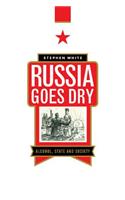 Russia Goes Dry