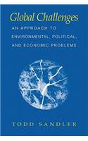 Global Challenges: An Approach to Environmental, Political, and Economic Problems