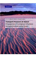 Transport Processes in Nature Hardback