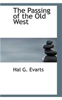 The Passing of the Old West
