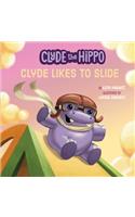 Clyde Likes to Slide