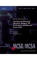 MCSE/MCSA Guide to Installing and Managing Microsoft Windows Server 2003 and Windows XP Professional: 70-270, 70-290 (Networking)