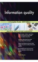 Information quality A Complete Guide - 2019 Edition