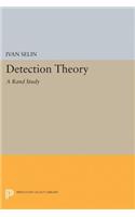 Detection Theory: (A Rand Study)(Princeton Legacy Library)