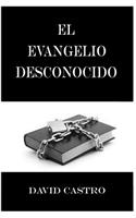 El Evangelio Desconocido