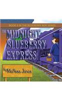 The Midnight Blueberry Express