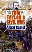 Tom Taylor's Civil War