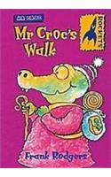 Mr. Croc's Walk: (Rockets)