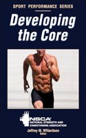 Developing the Core