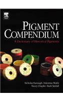 Pigment Compendium: A Dictionary of Historical Pigments