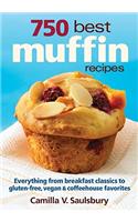 750 Best Muffin Recipes