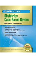 Lippincott's Obstetrics Case-based Review