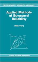 Applied Methods of Structural Reliability