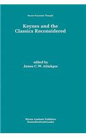 Keynes and the Classics Reconsidered