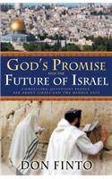 God`s Promise and the Future of Israel