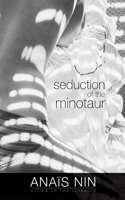 Seduction of the Minotaur