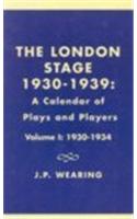 The London Stage, 1930-1939