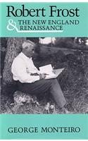 Robert Frost & New Eng Renaissance